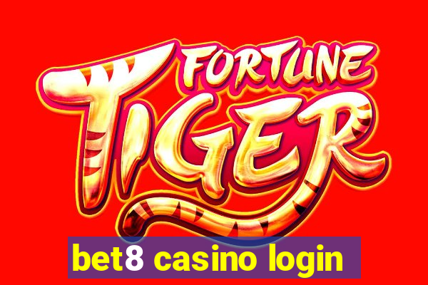 bet8 casino login